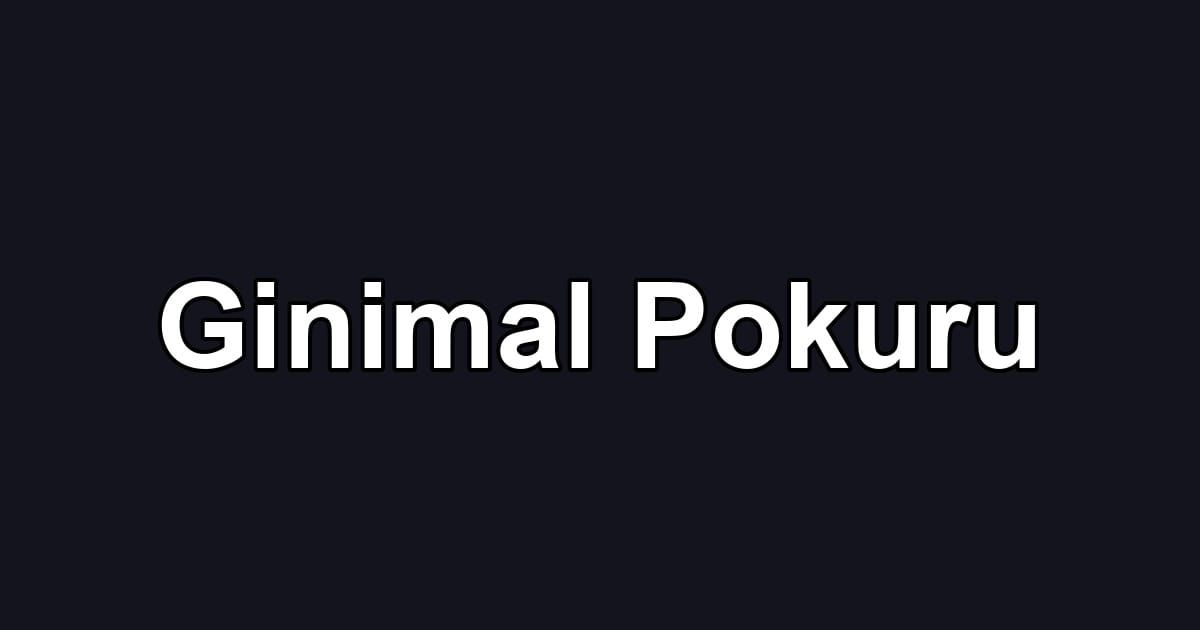 Ginimal Pokuru