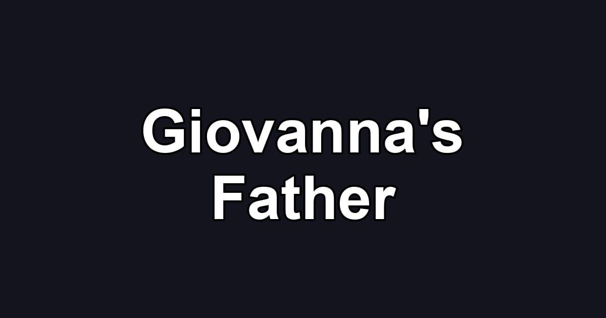 Giovanna's Father