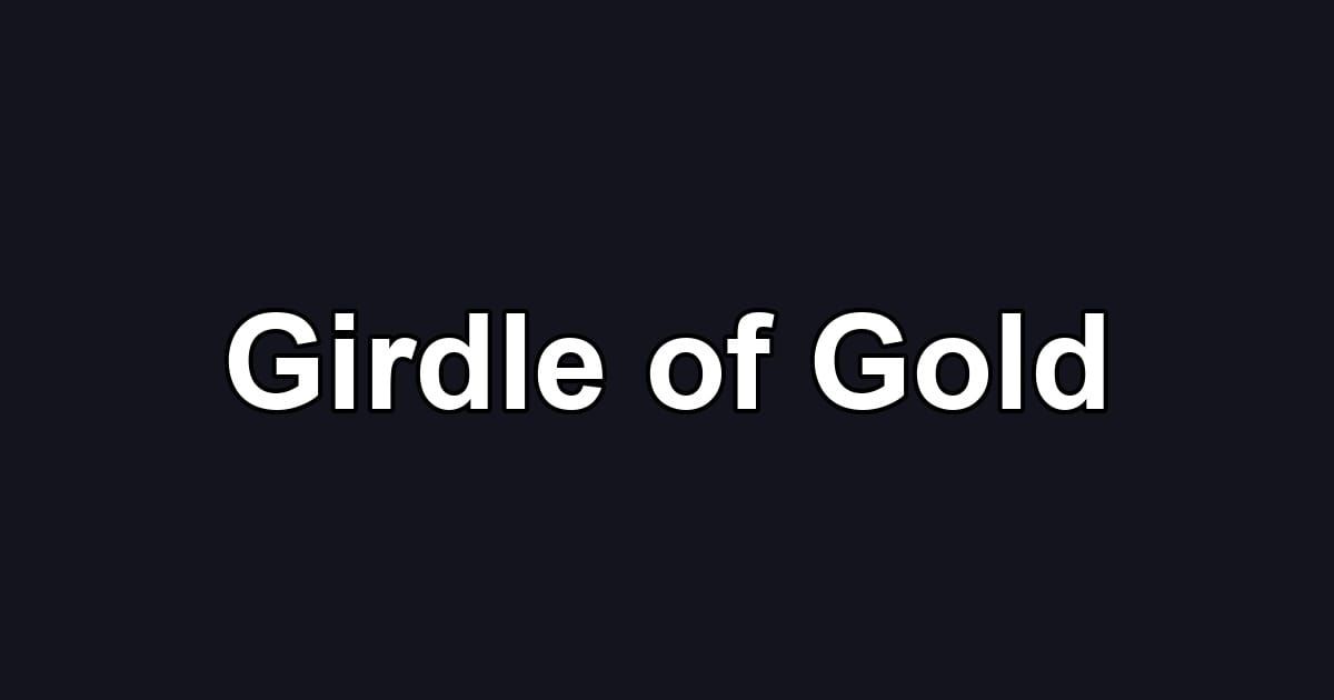 Girdle of Gold