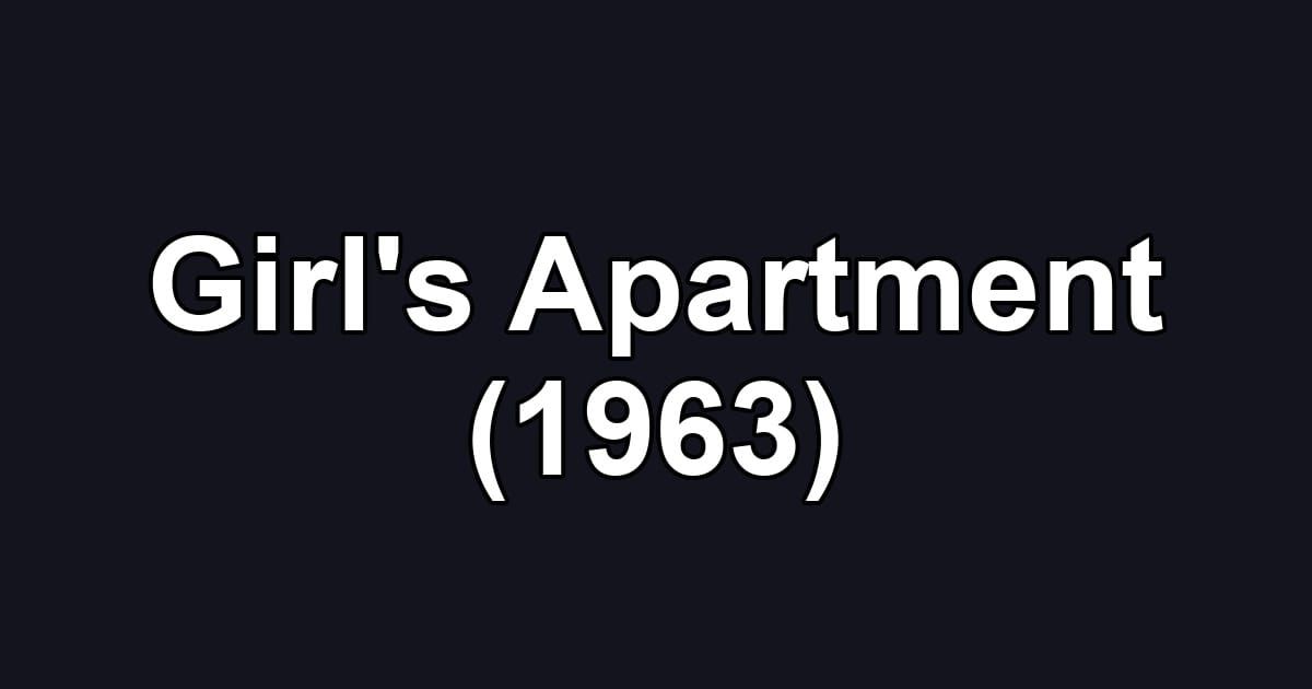 Girl's Apartment (1963)