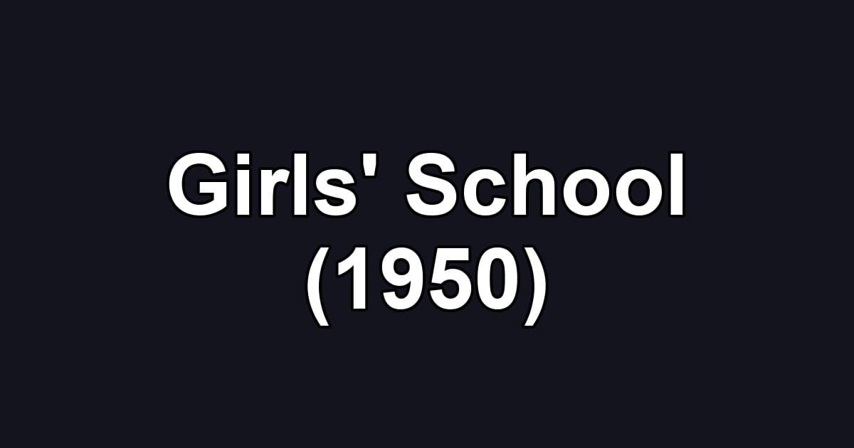 Girls' School (1950)