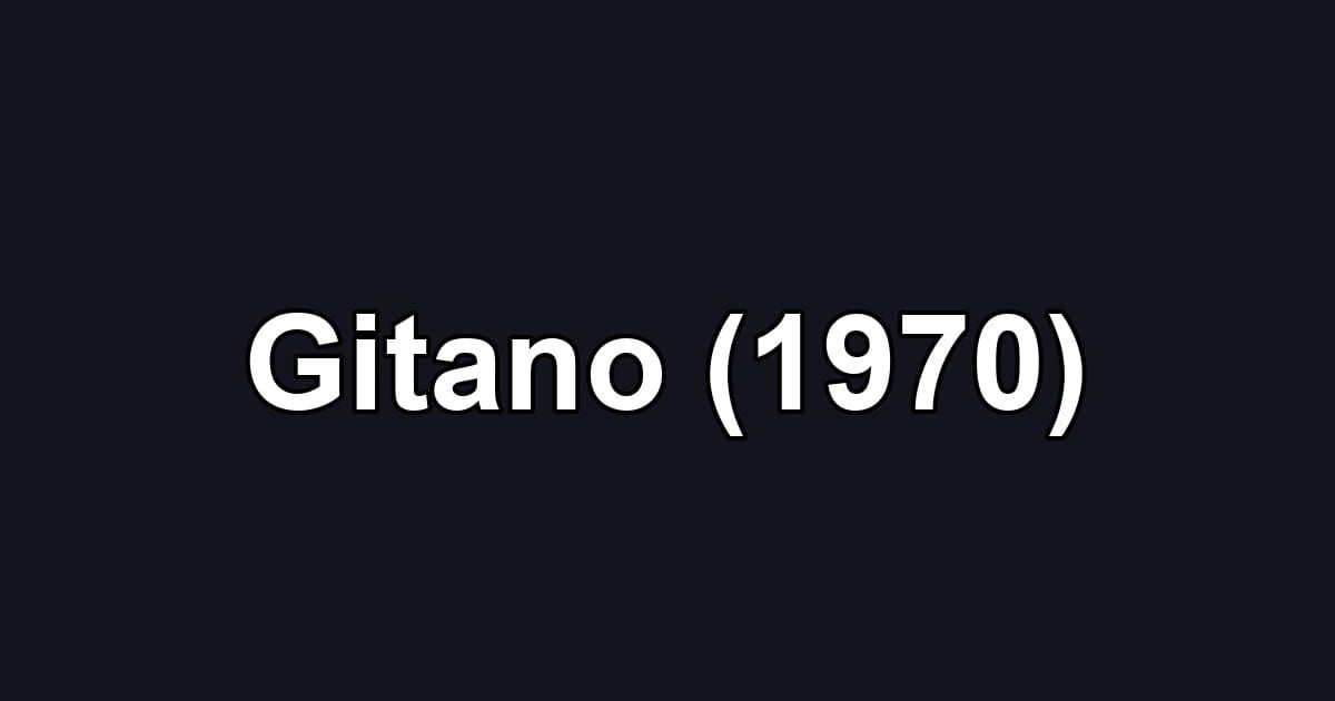 Gitano (1970)
