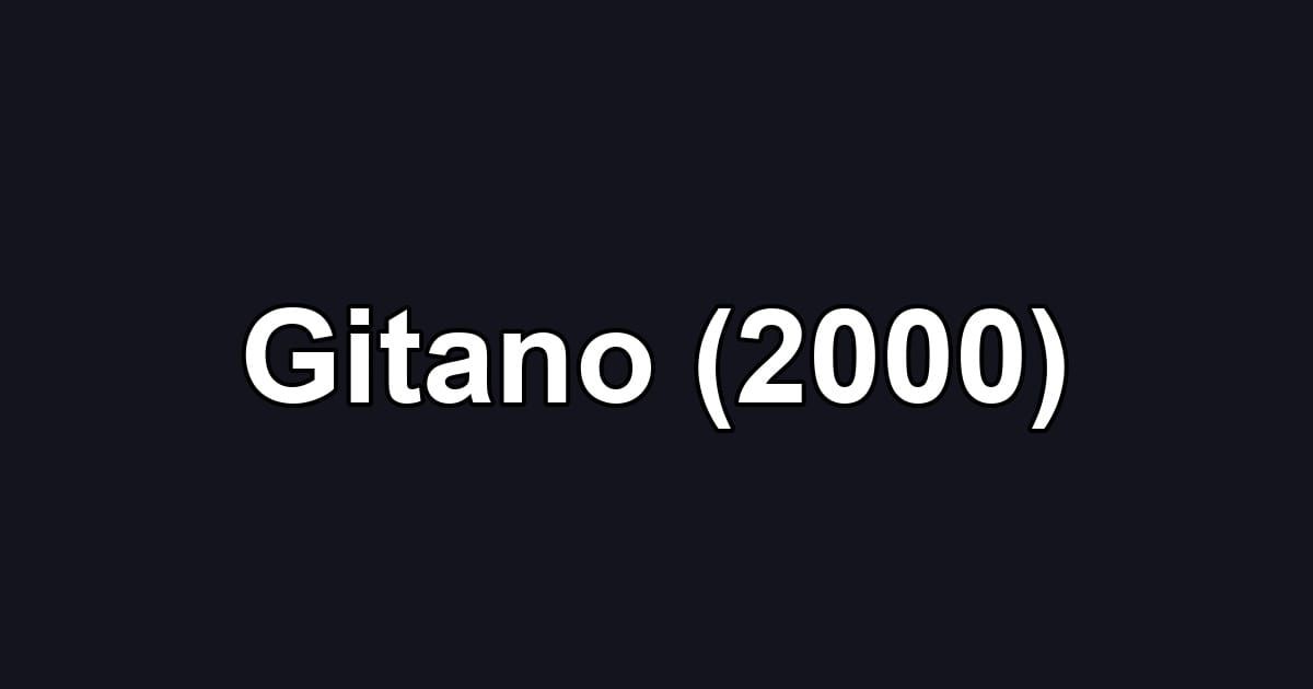 Gitano (2000)