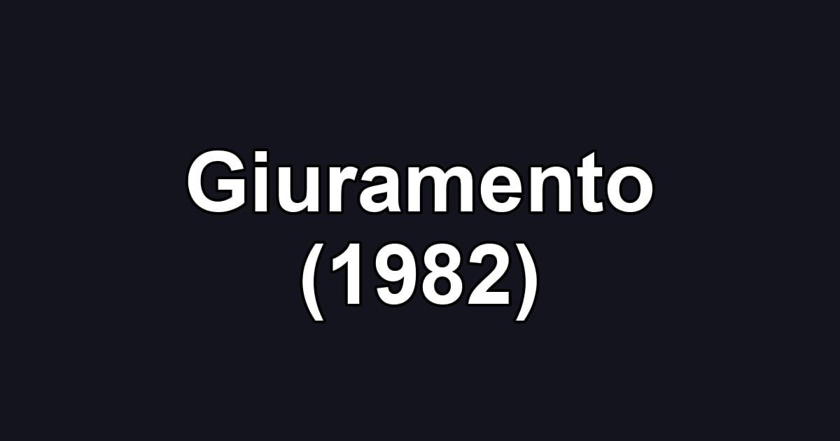 Giuramento (1982)