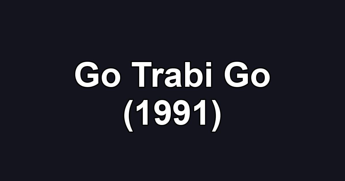 Go Trabi Go (1991)