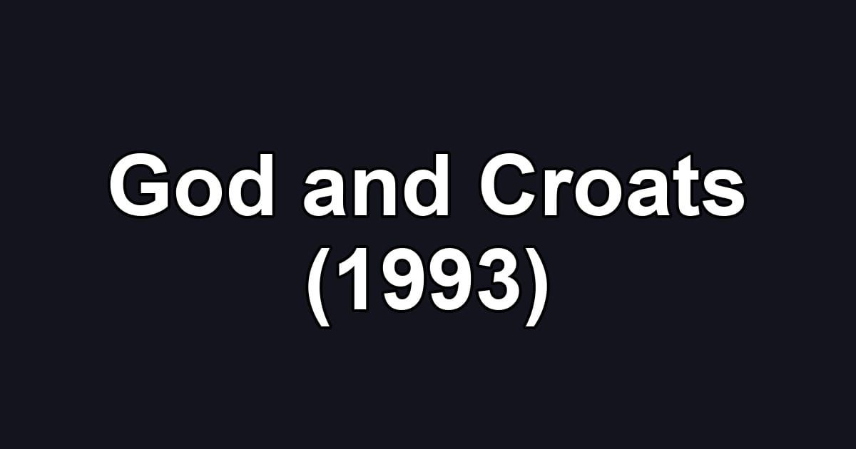 God and Croats (1993)