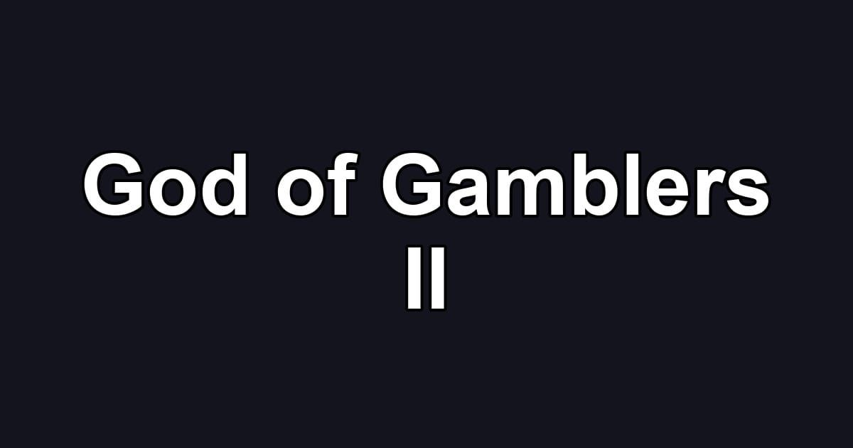 God of Gamblers II