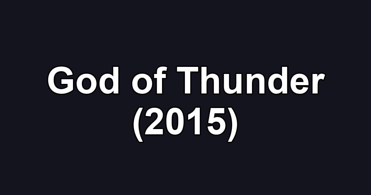 God of Thunder (2015)