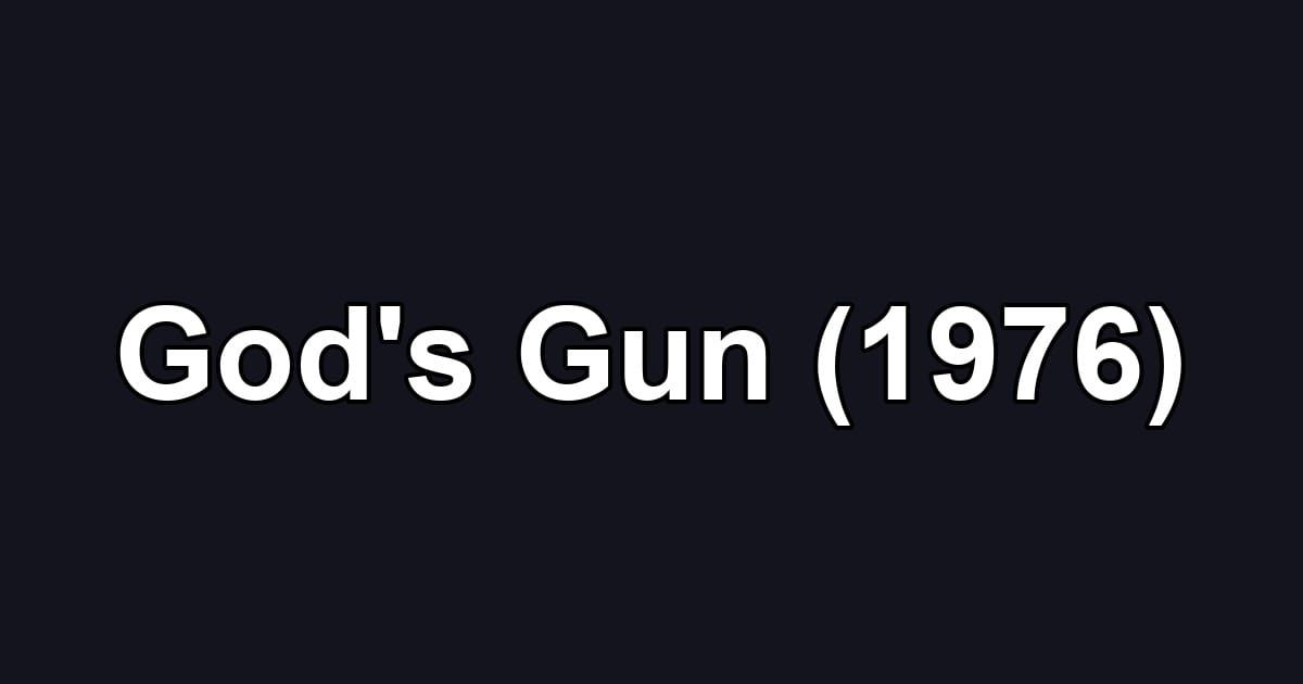 God's Gun (1976)