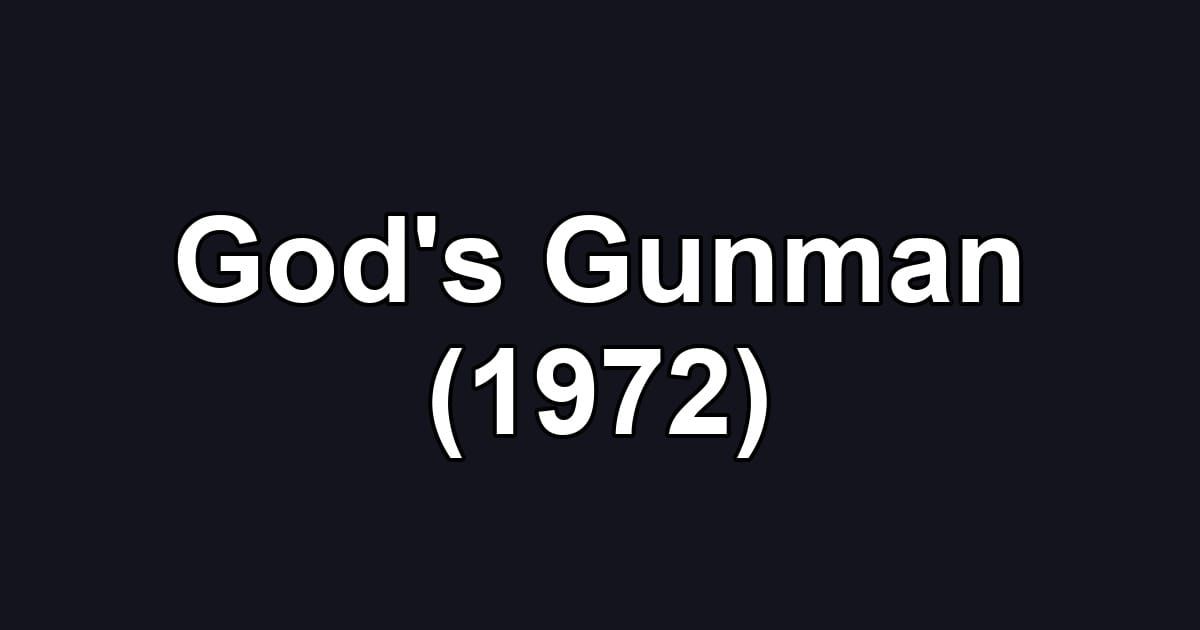 God's Gunman (1972)