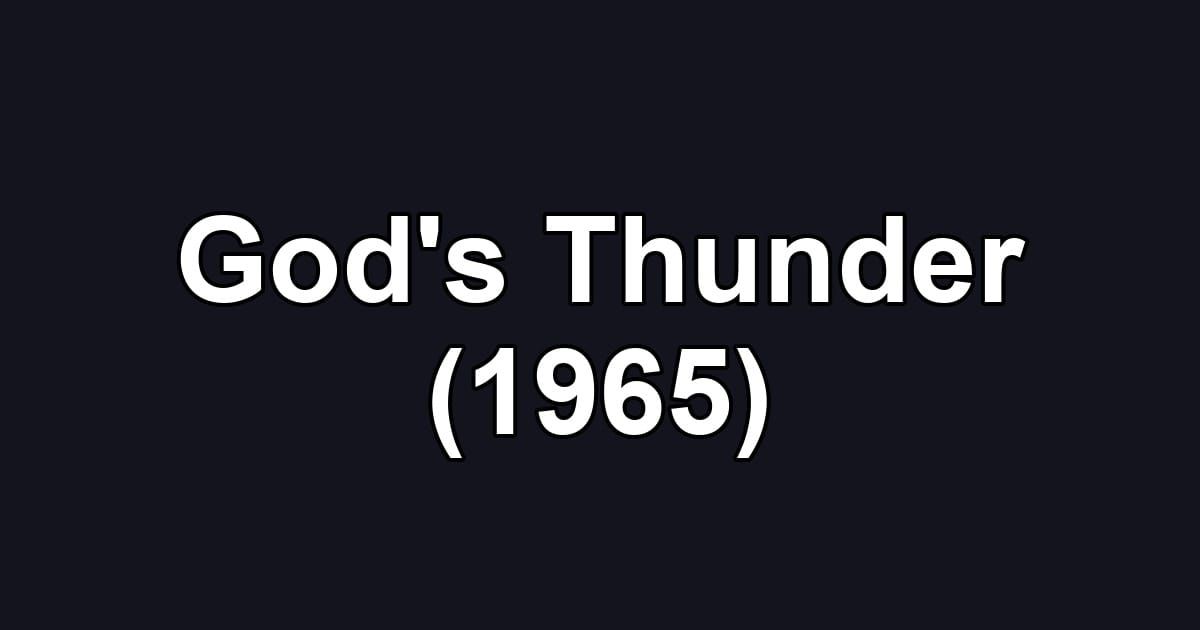 God's Thunder (1965)
