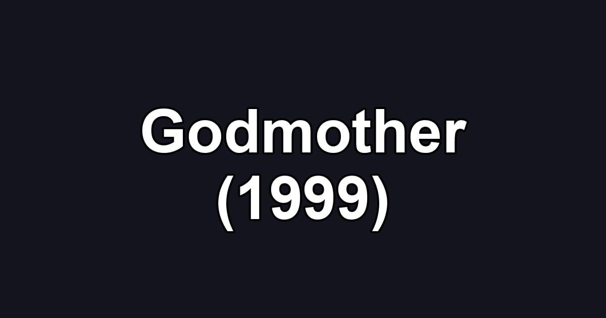 Godmother (1999)