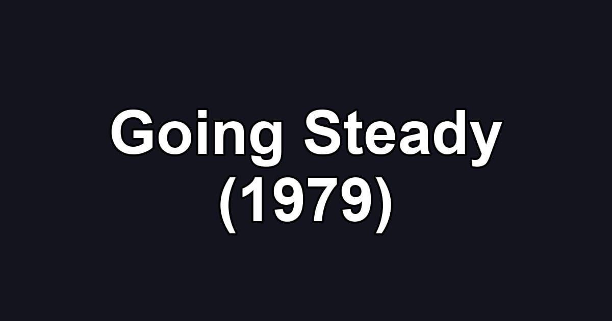 Going Steady (1979)