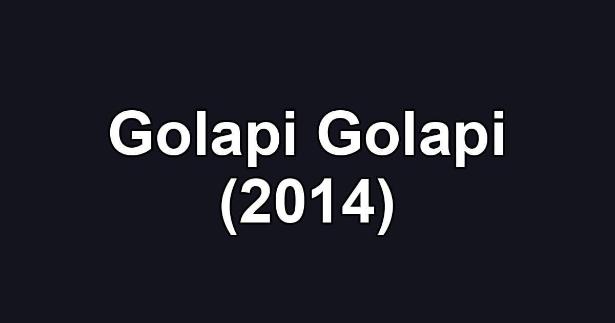 Golapi Golapi (2014)