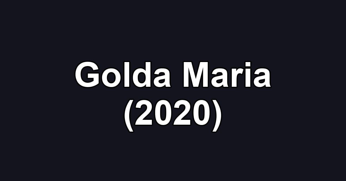 Golda Maria (2020)