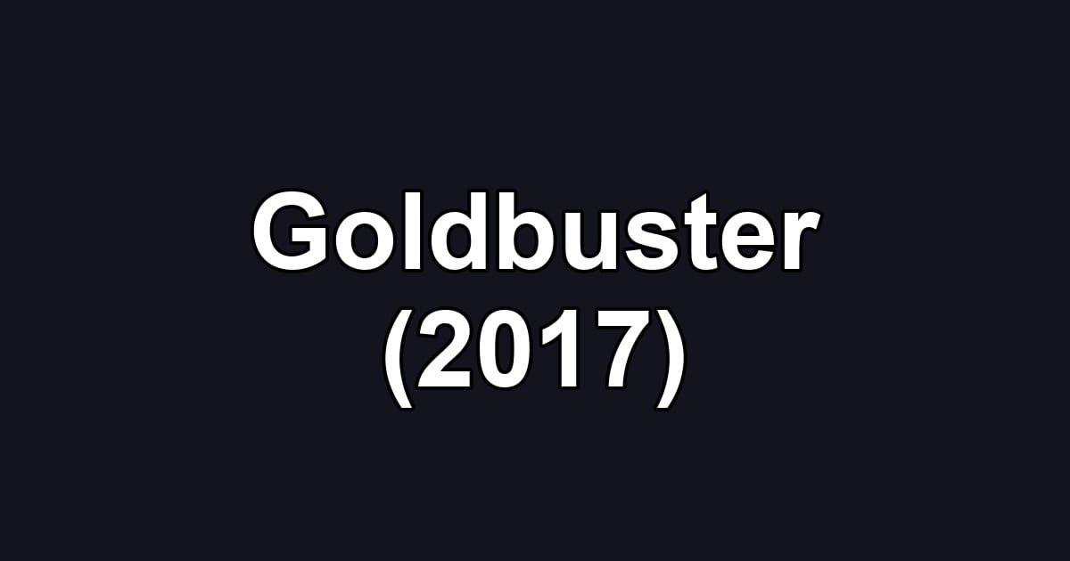 Goldbuster (2017)