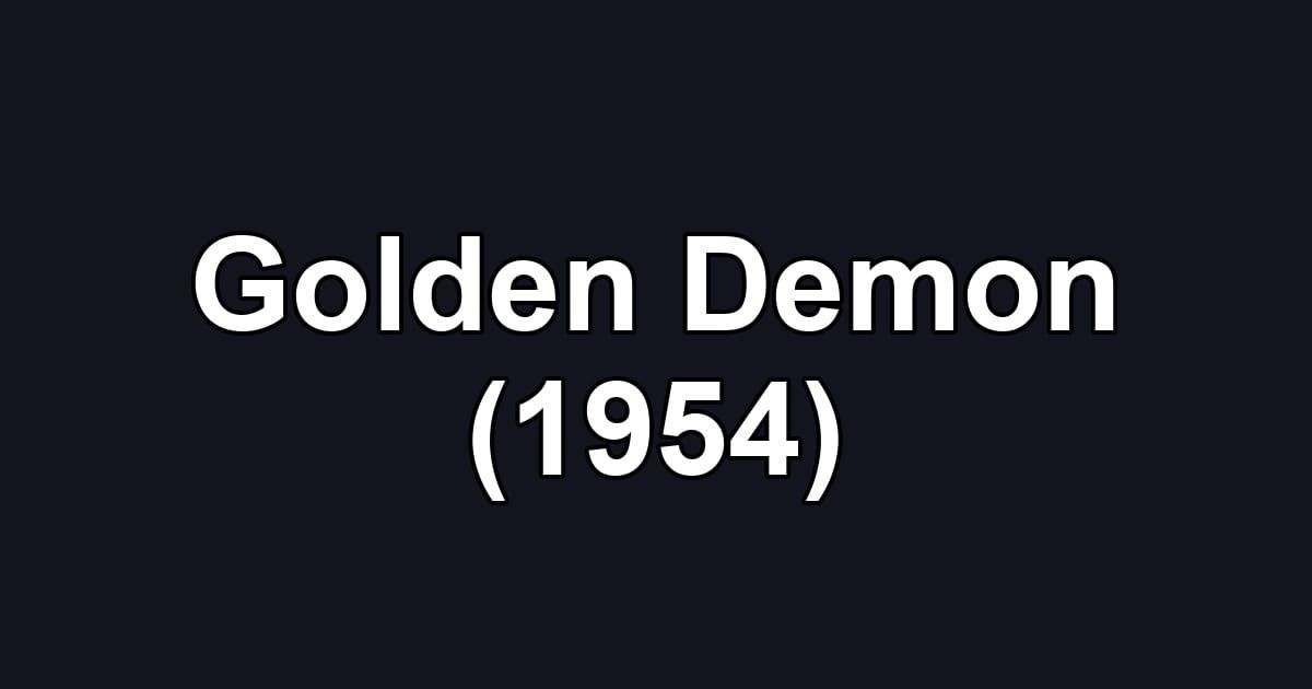 Golden Demon (1954)