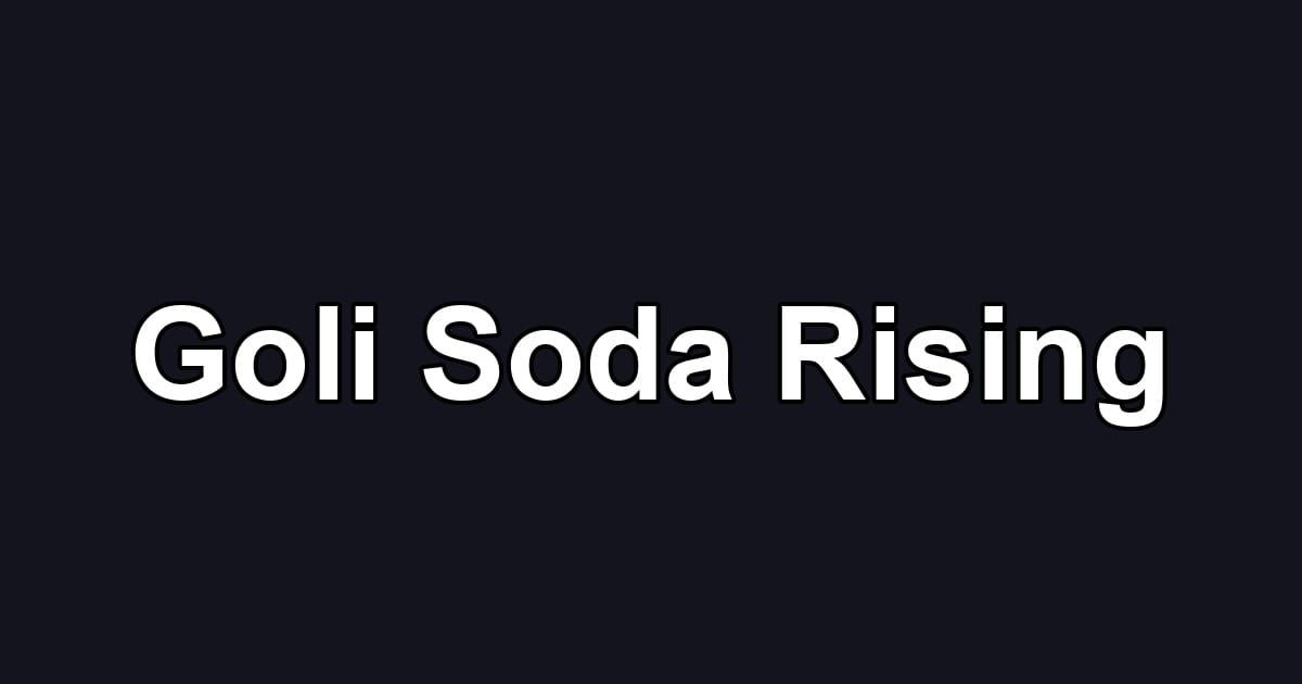 Goli Soda Rising