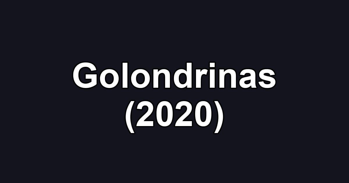 Golondrinas (2020)