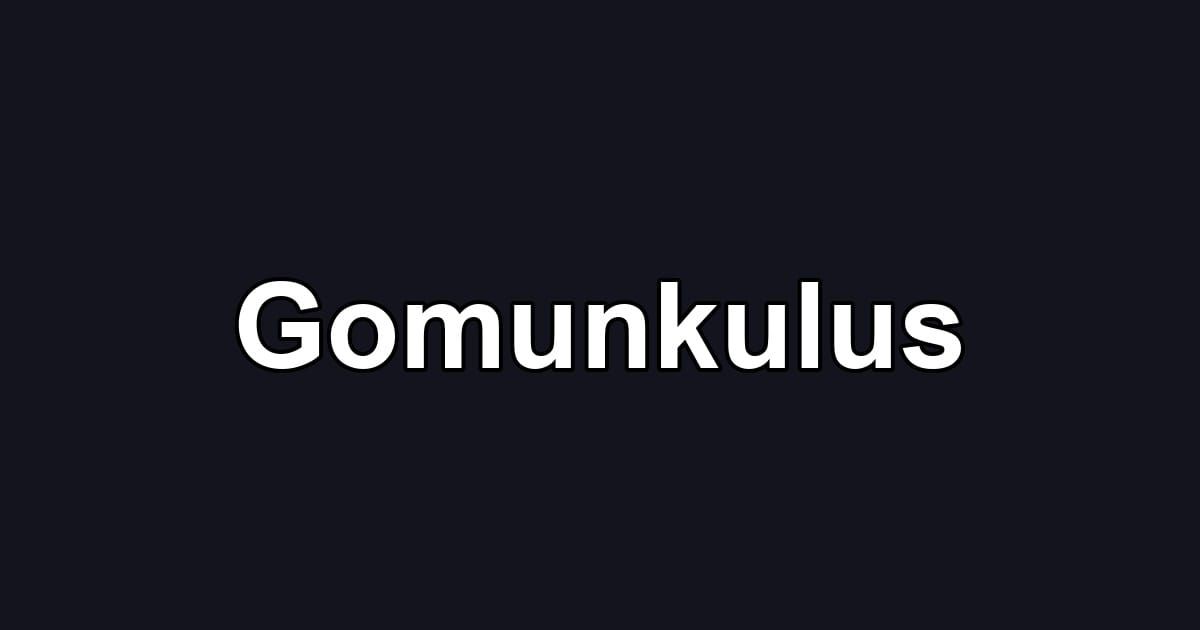 Gomunkulus