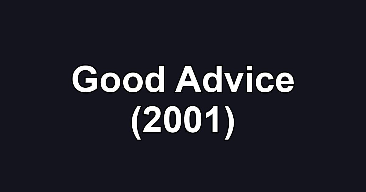 Good Advice (2001)