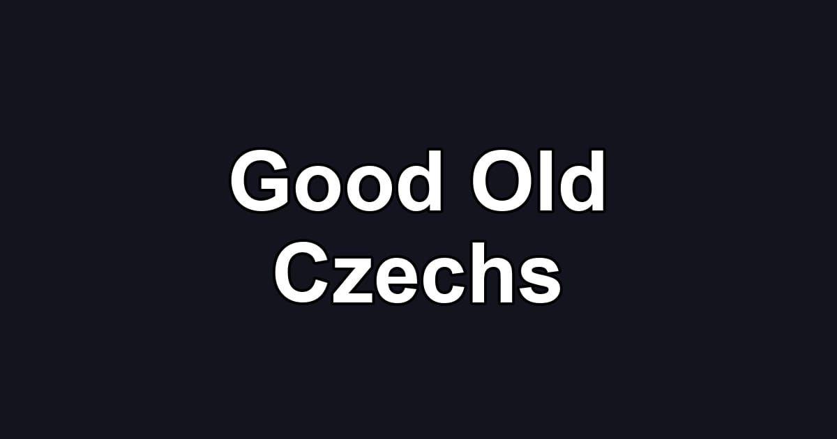 Good Old Czechs