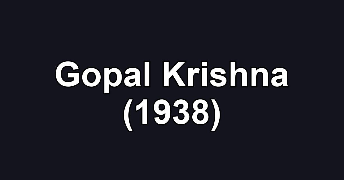 Gopal Krishna (1938)