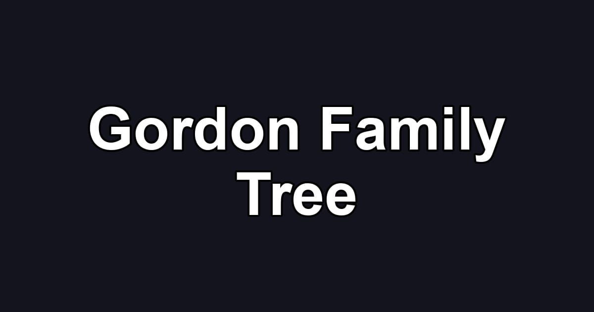 Gordon Family Tree