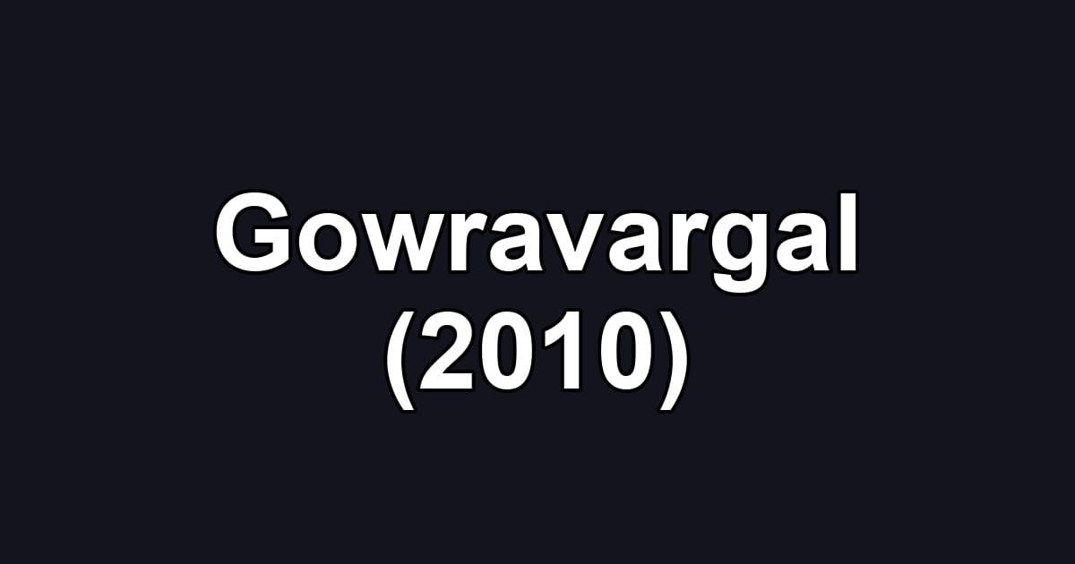 Gowravargal (2010)