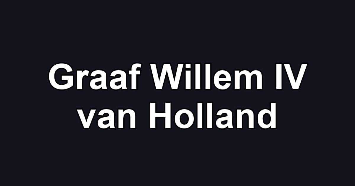 Graaf Willem IV van Holland