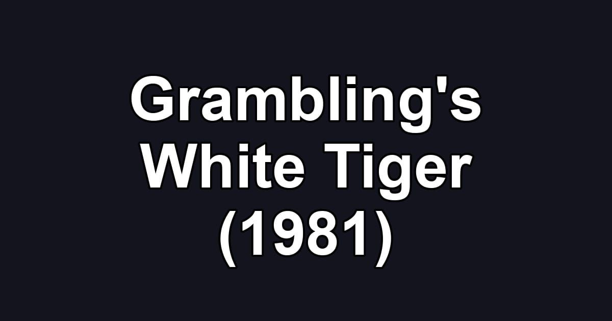 Grambling's White Tiger (1981)