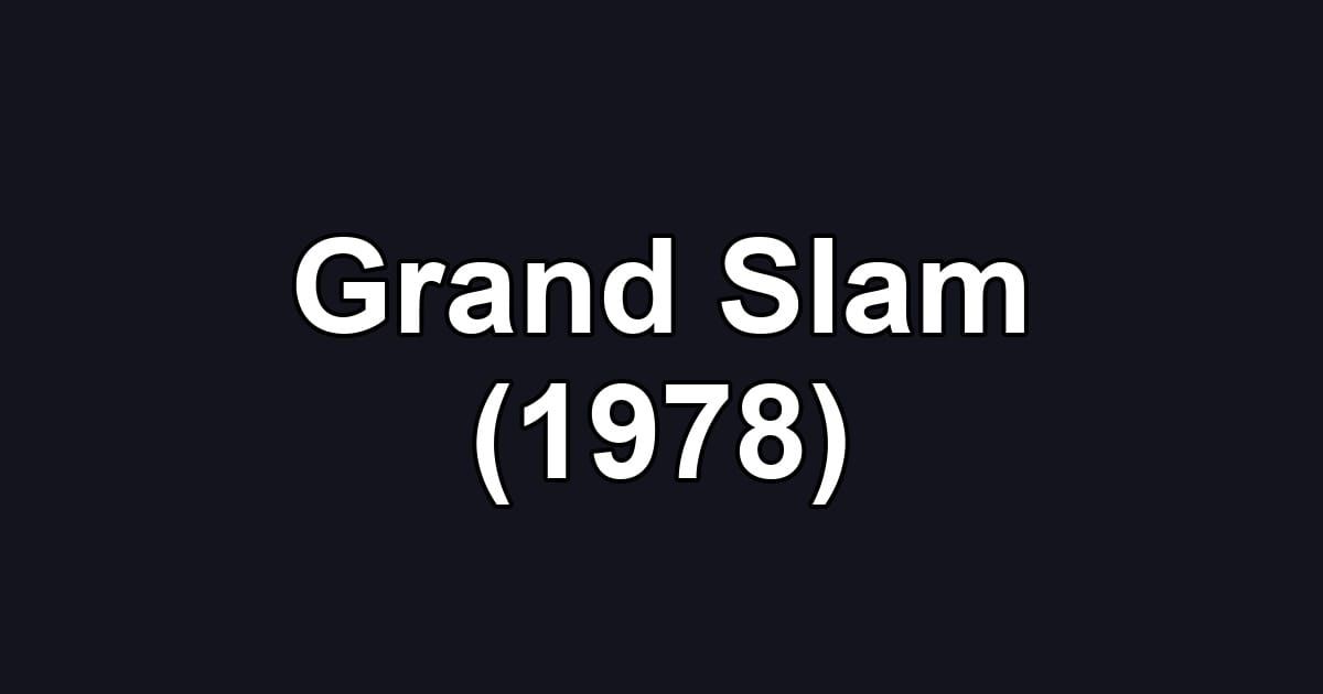 Grand Slam (1978)