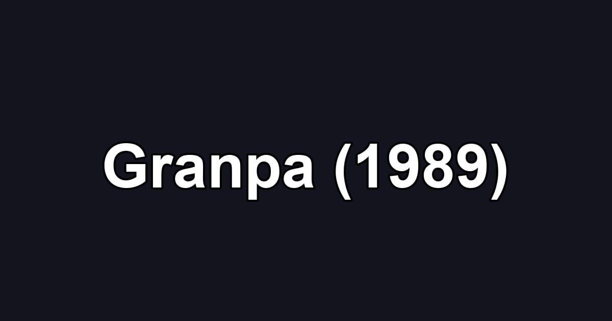 Granpa (1989)