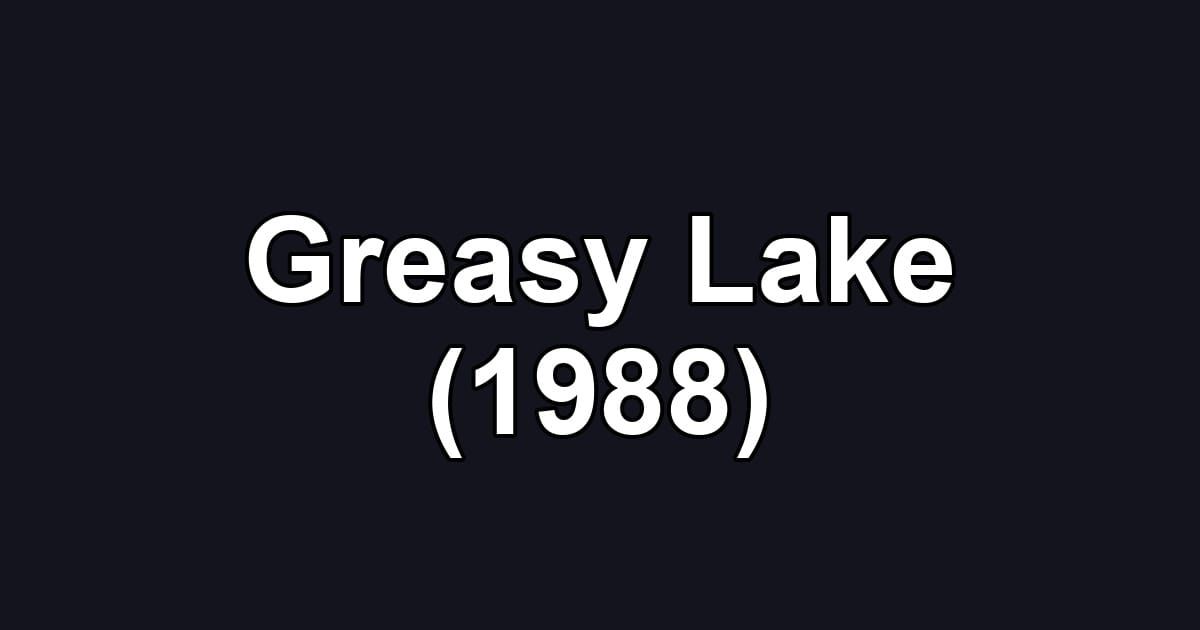 Greasy Lake (1988)