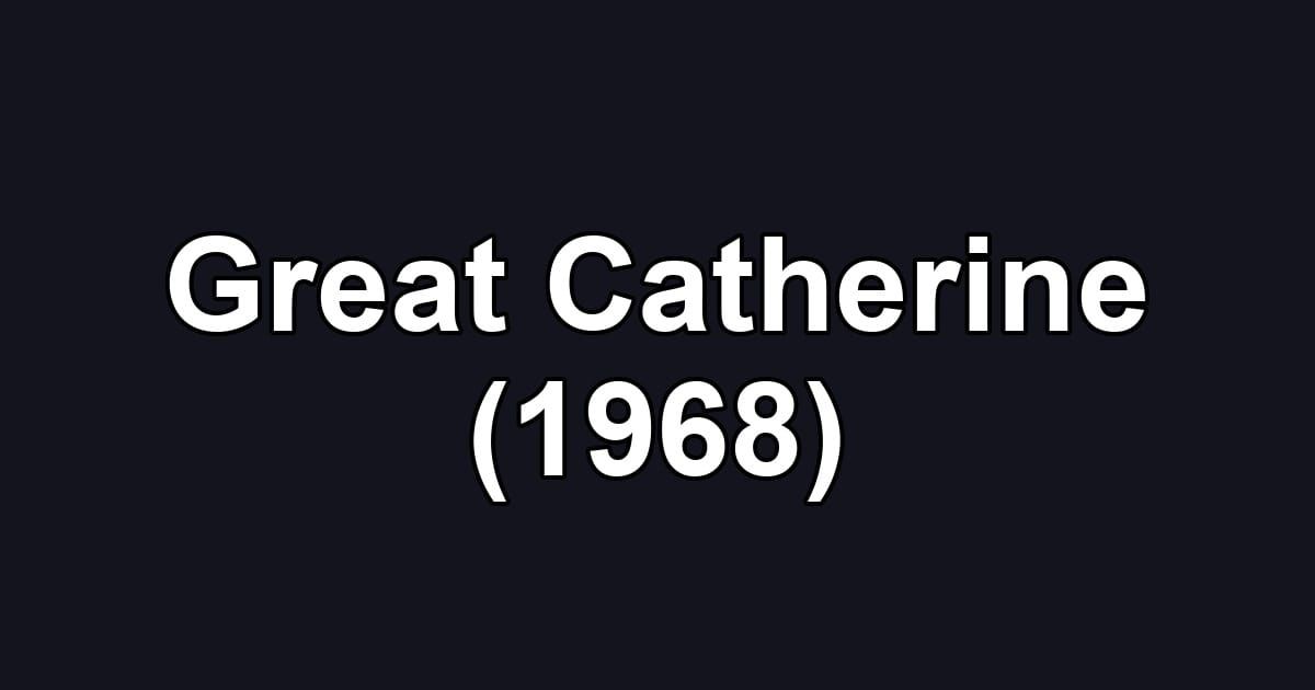 Great Catherine (1968)