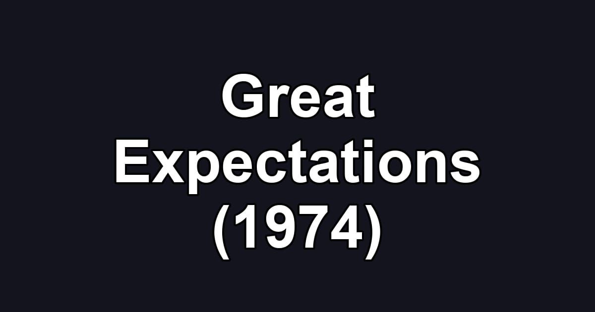 Great Expectations (1974)