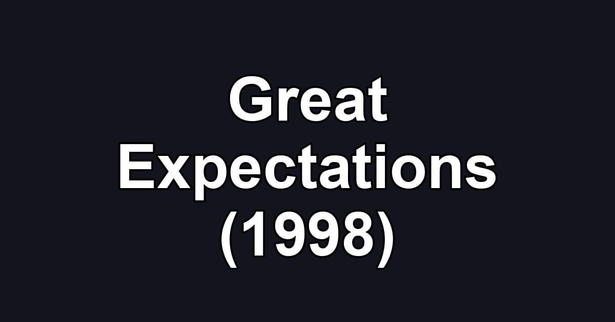Great Expectations (1998)