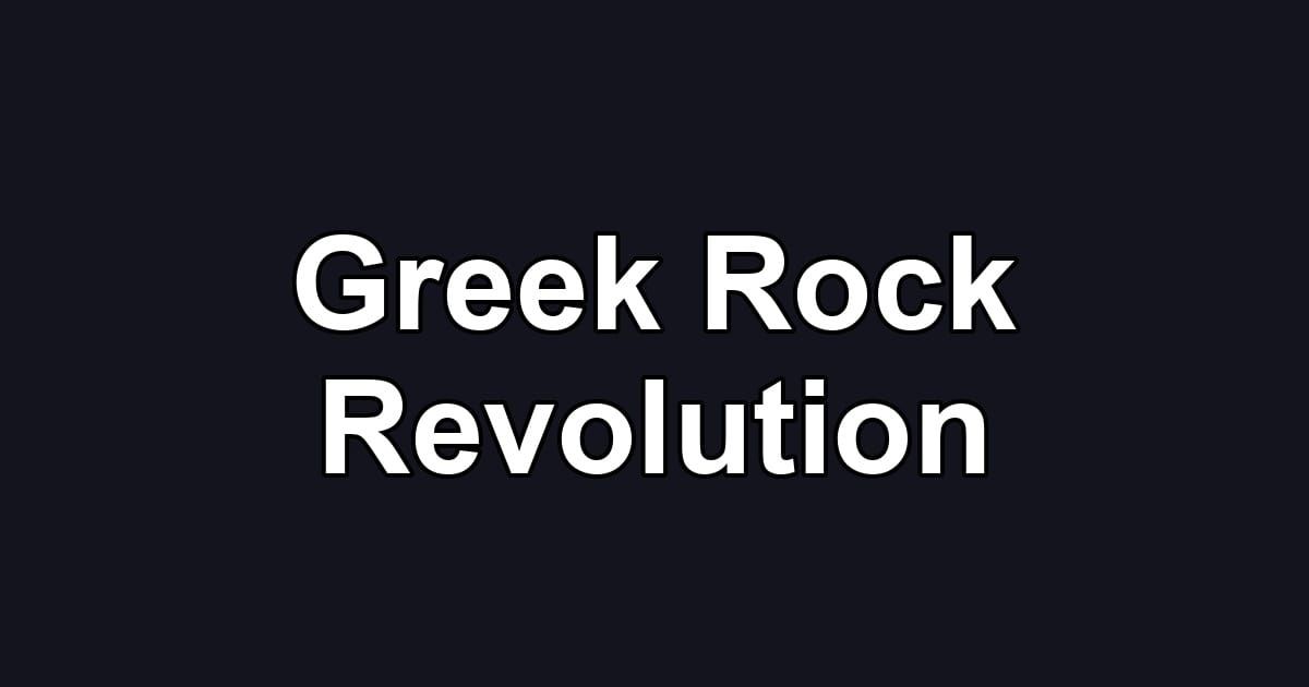 Greek Rock Revolution