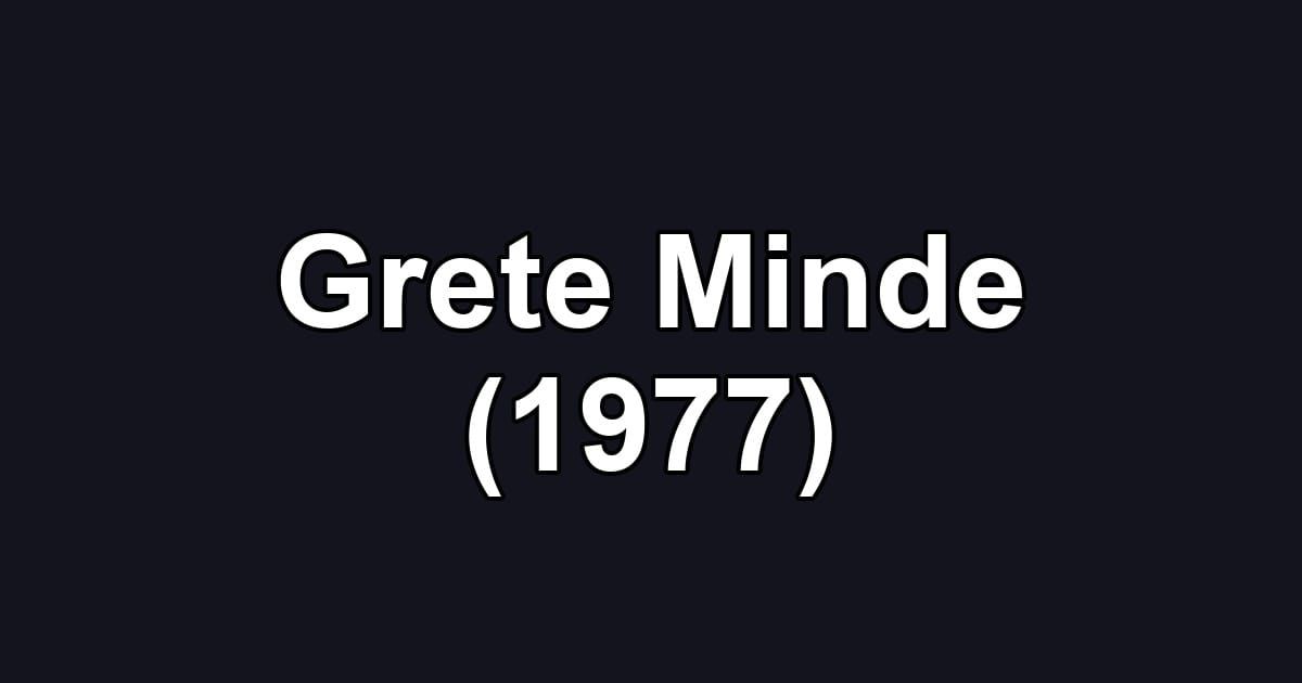 Grete Minde (1977)