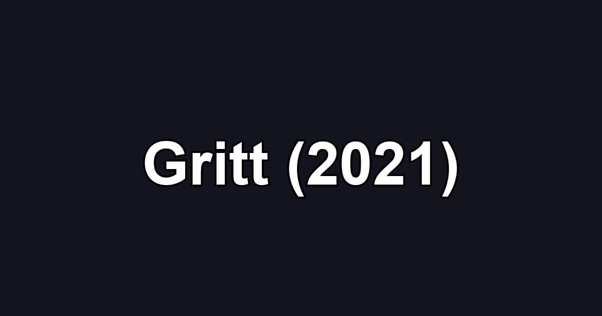 Gritt (2021)