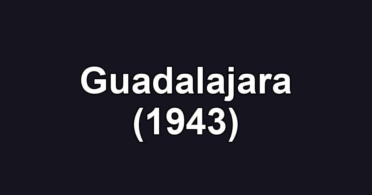 Guadalajara (1943)