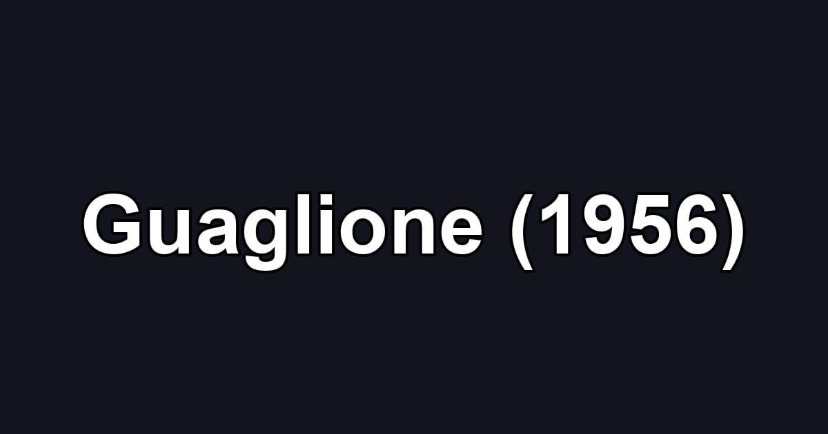 Guaglione (1956)