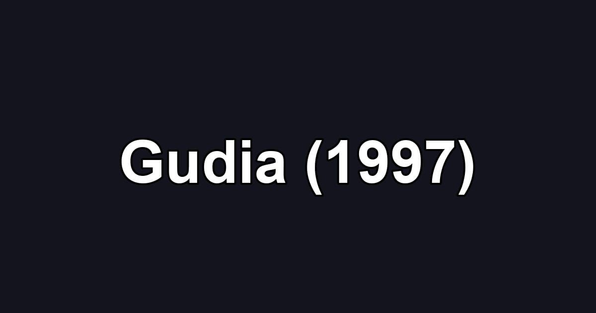 Gudia (1997)