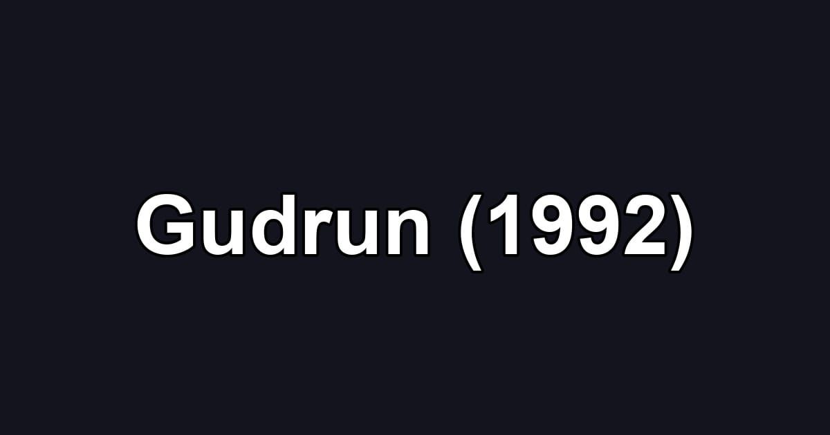 Gudrun (1992)