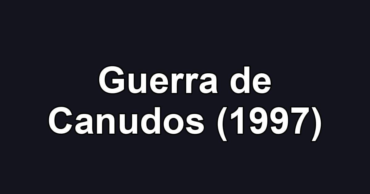 Guerra de Canudos (1997)