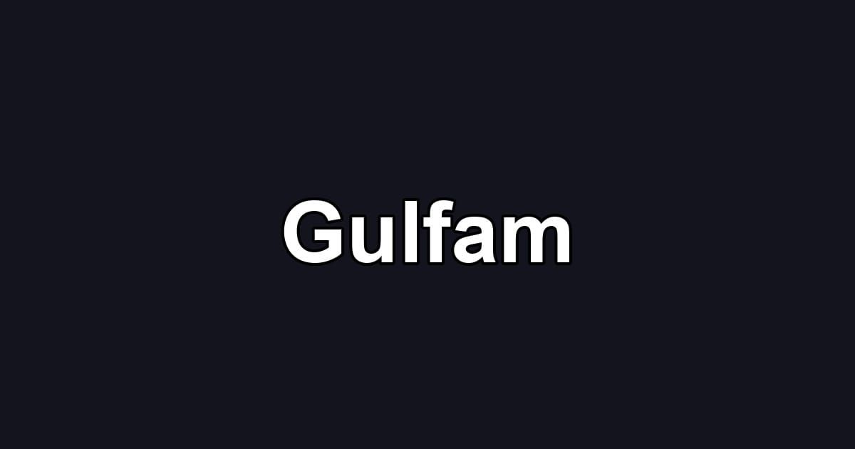 Gulfam