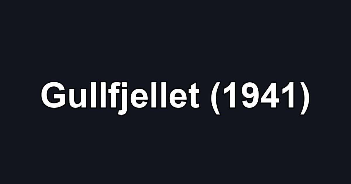 Gullfjellet (1941)