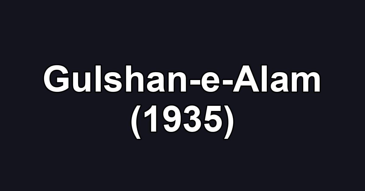 Gulshan-e-Alam (1935)