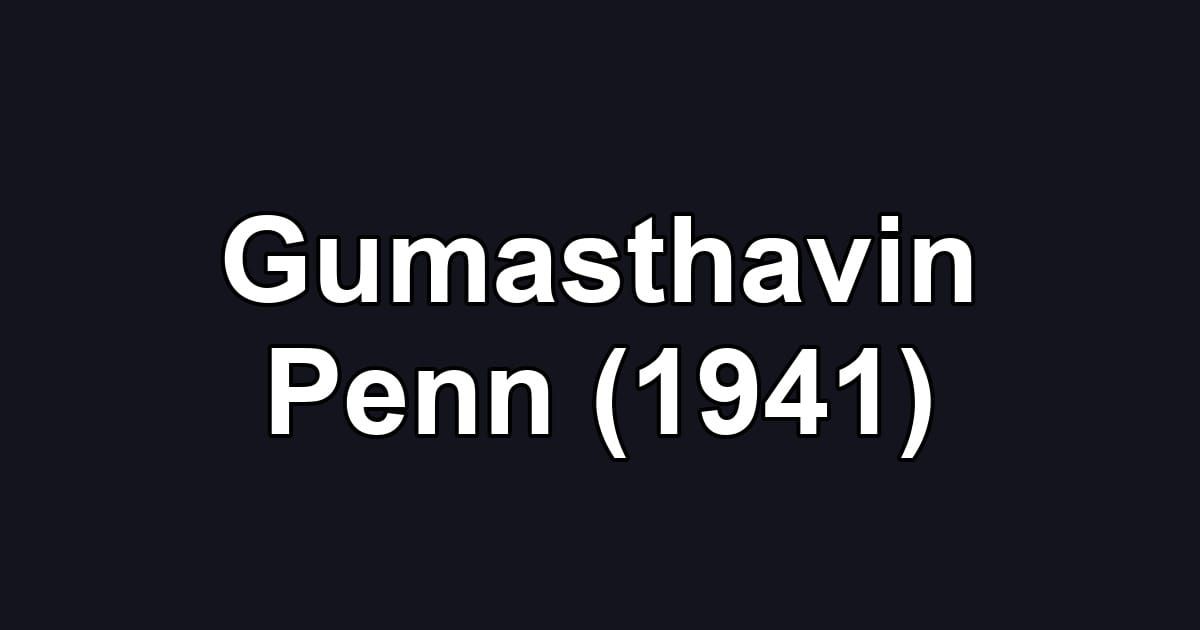 Gumasthavin Penn (1941)