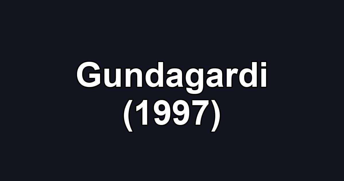 Gundagardi (1997)